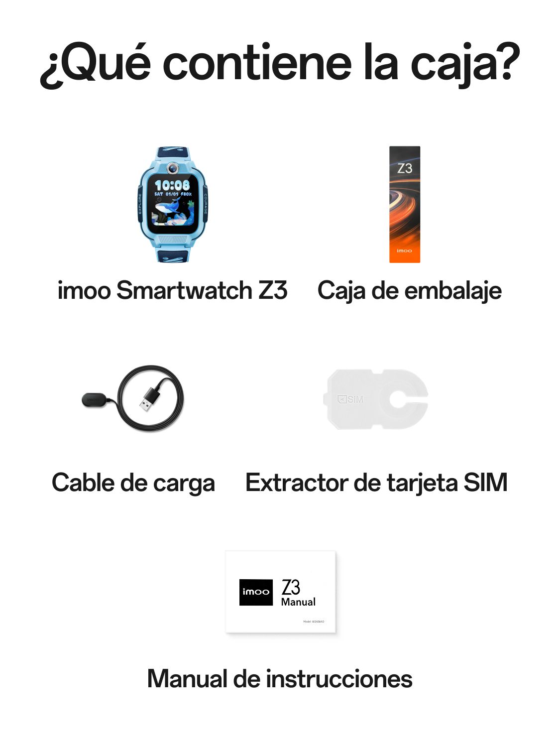 imoo Smartwatch Z3 contenido de la caja: reloj, caja de embalaje, manual, cable de carga y extractor SIM