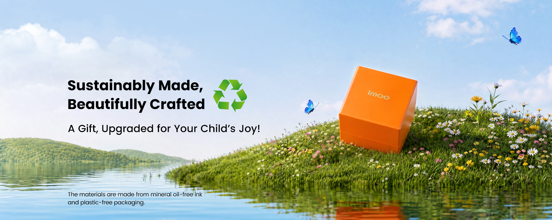 Sustainably Made,Beautifully Crafted